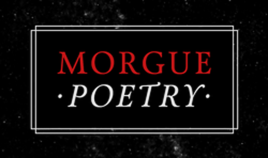 Morgue Poetry