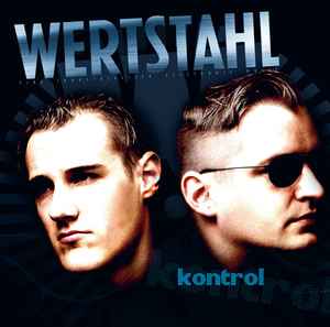 Wertstahl – Kontrol (2009)