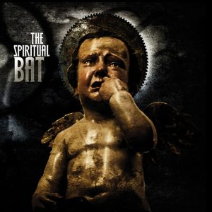 The Spiritual Bat – Cruel Machine (2011)