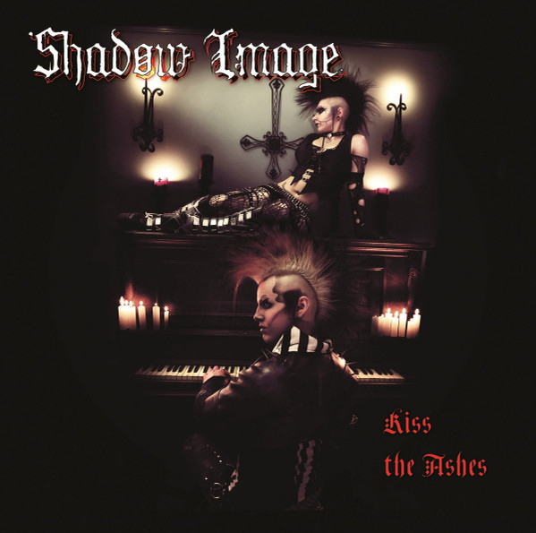 Shadow Image – Kiss The Ashes (2013)