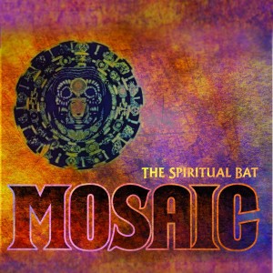 The Spiritual Bat – Mosaic