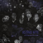 Astari Nite - Until the end of the moon