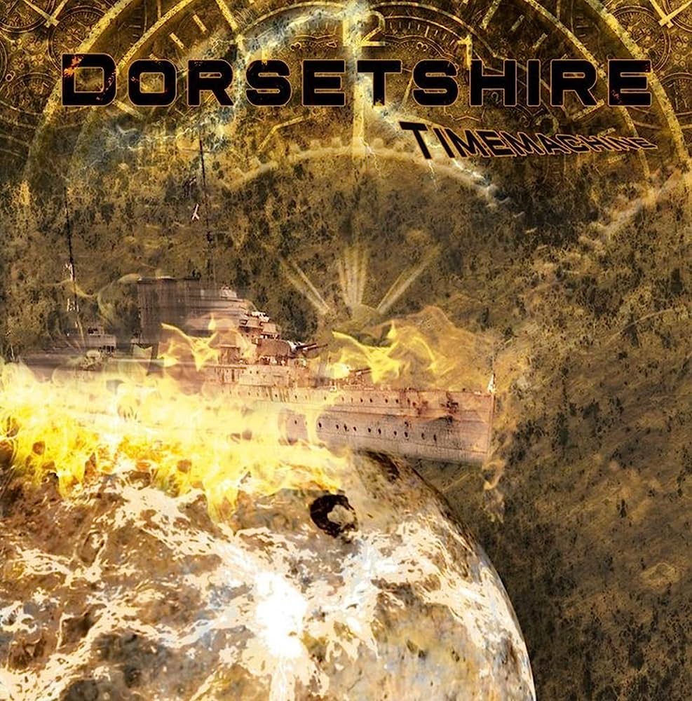 Dorsetshire – Timemachine