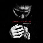 Morgue Poetry - In The Absence Of Light
