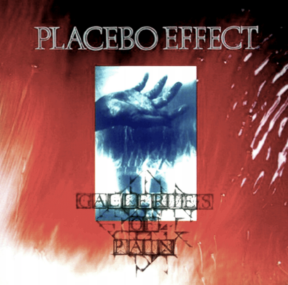 Placebo Effect – Galleries of Pain