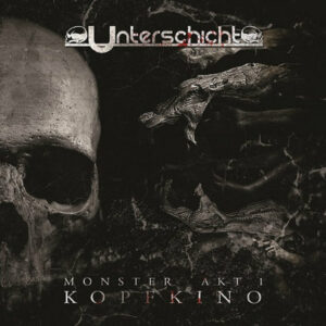 Monster Akt I: Kopfkino