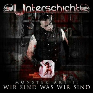 Monster Akt II: Wir sind was wir sind